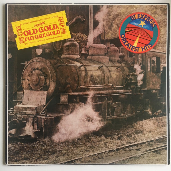 B.T. Express - Old gold, future gold (Greatest hits)
