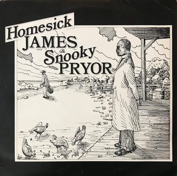 Homesick James & Snooky Pryor - same