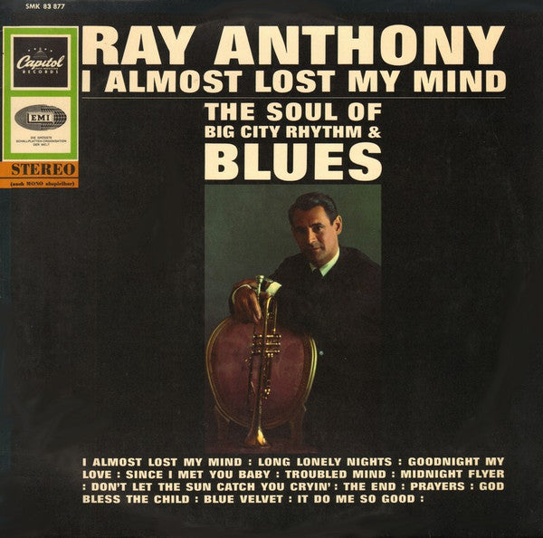 Ray Anthony - I almost lost my mind