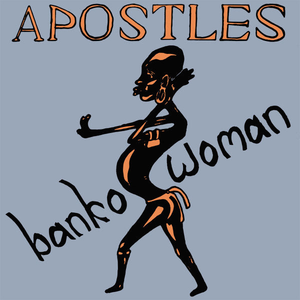 Apostles - Banko woman