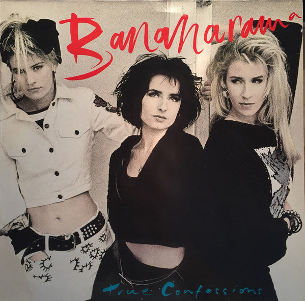 Bananarama - True confessions