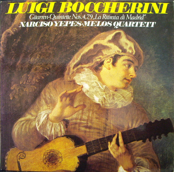 Luigi Boccherini, Narciso Yepes - Gitarren-Quintette