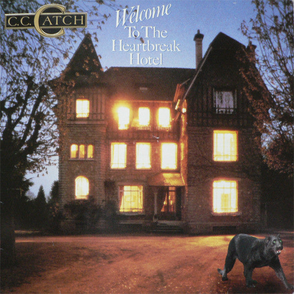 C.C. Catch - Welcome to the Heartbreak Hotel