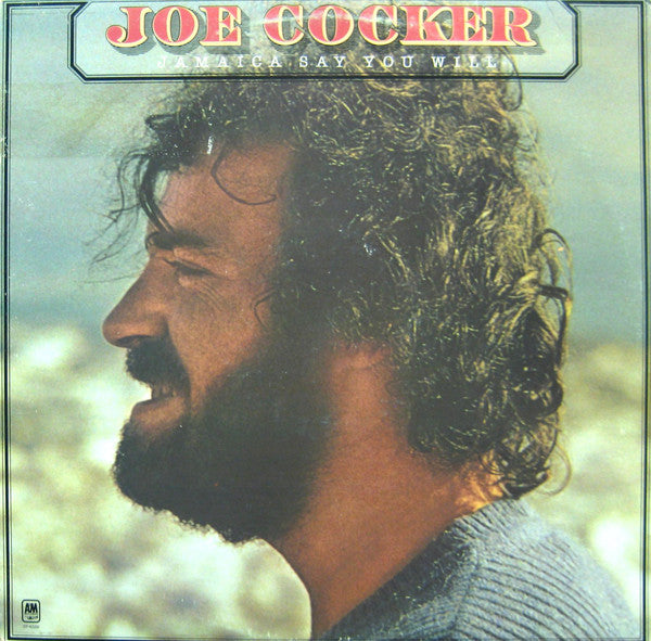 Joe Cocker - Jamaica say you will