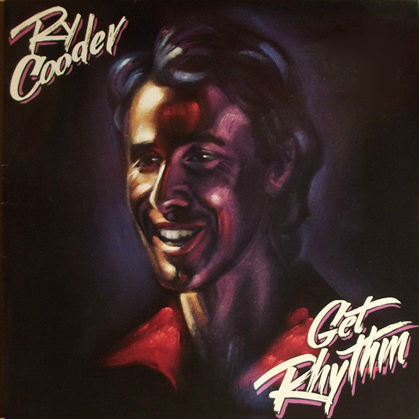 Ry Cooder - Get rhythm