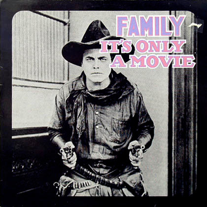 Family - It's only a movie