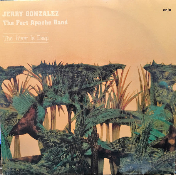 Jerry Gonzalez The Fort Apache Band - The river is deep