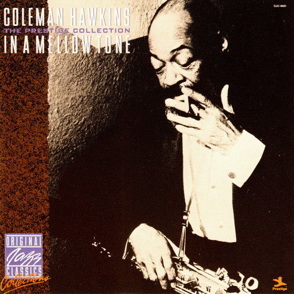 Coleman Hawkins - In a mellow tone