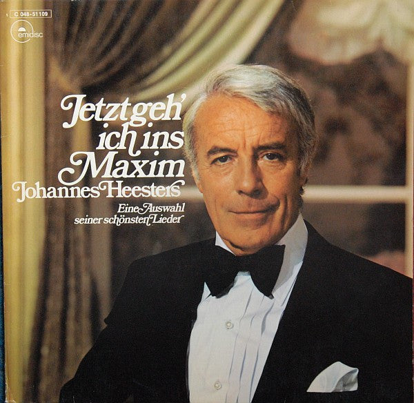 Johannes Heesters - Jetzt geh' ich ins Maxim