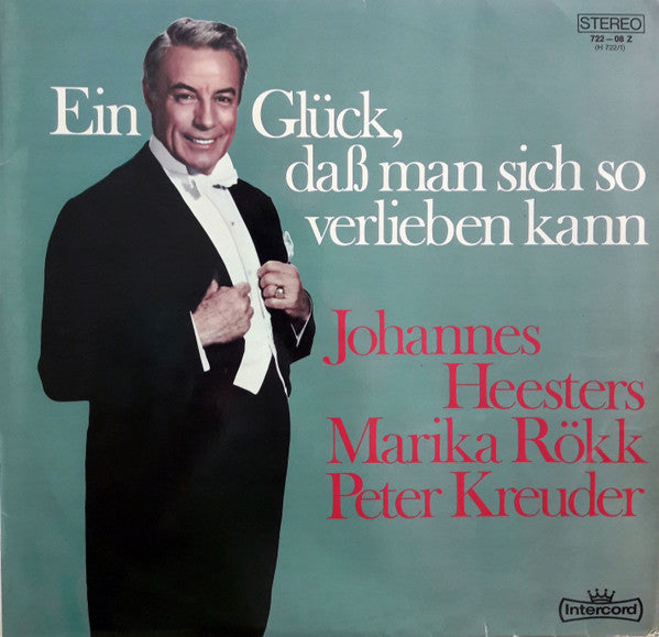 Johannes Heesters, Marika Rökk - Ein Glück, dass man sich so verlieben kann