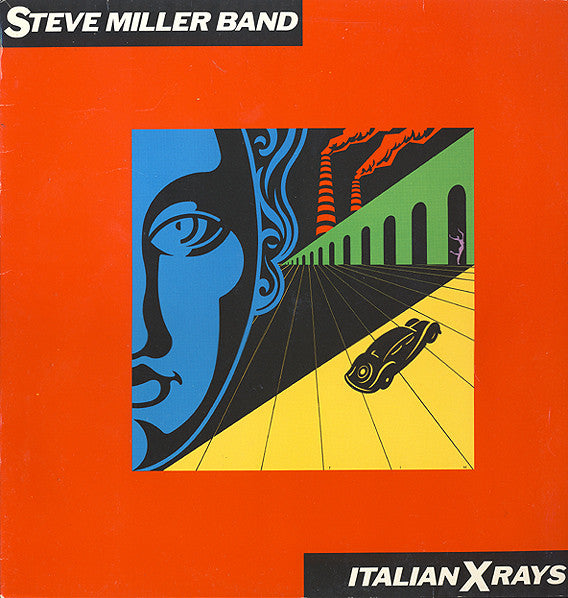 Steve Miller Band - Italian X rays