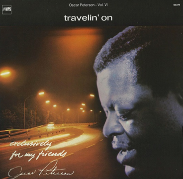 Oscar Peterson - Travelin' on Vol. IV