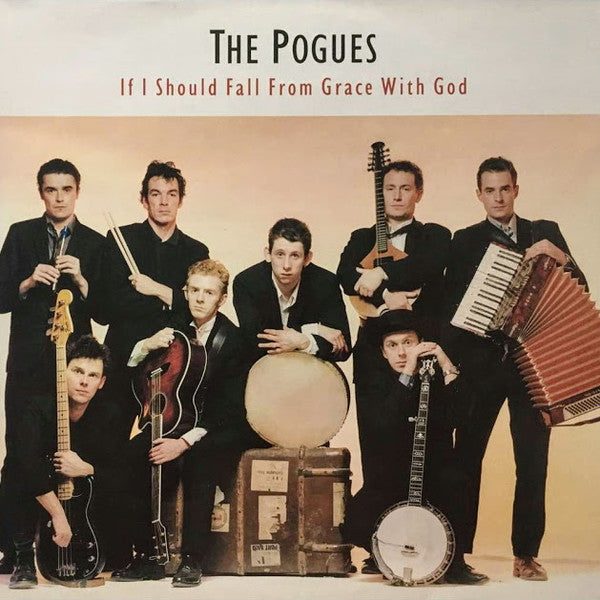 Pogues - If I should fall from grace with god