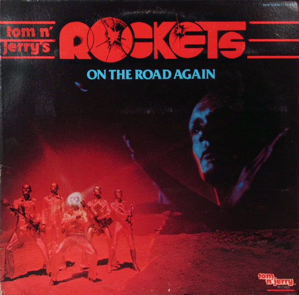 Rockets - On the road again