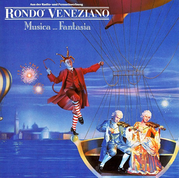 Rondo Veneziano - Musica...fantasia