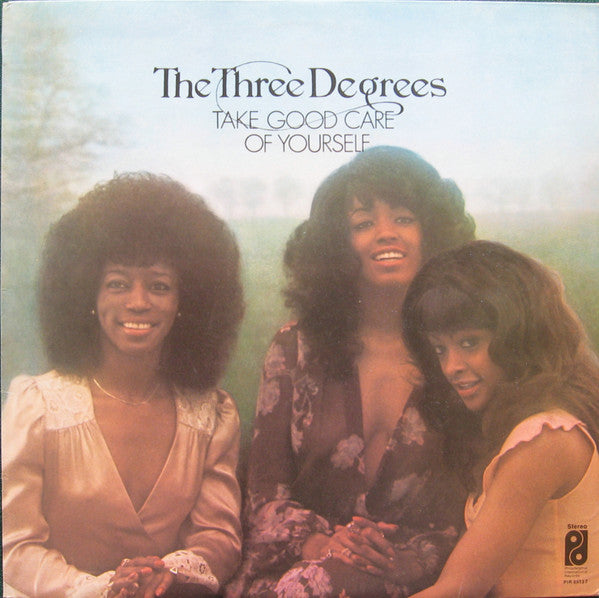 The Three Degrees - Take good care of yourself
