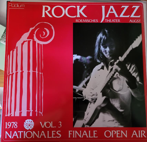 V.A. - Rock Jazz, Nationales Finale Open Air 1978, Vol. 3 (Augusta Raurica)