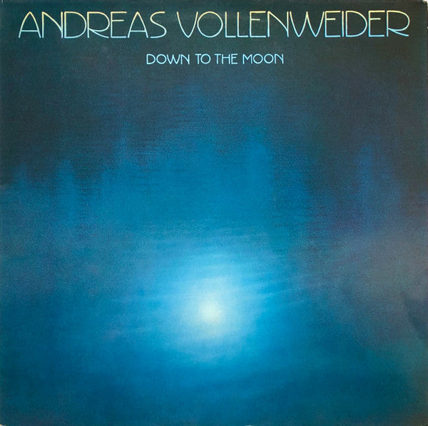 Andreas Vollenweider - Down to the moon