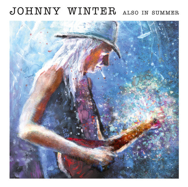 Johnny Winter - Also in Summer