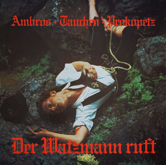 Ambros Tauchen Prokopetz - Der Watzmann ruft