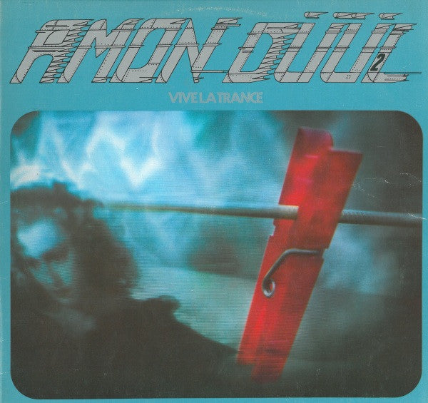 Amon Düül II - Vive la trance