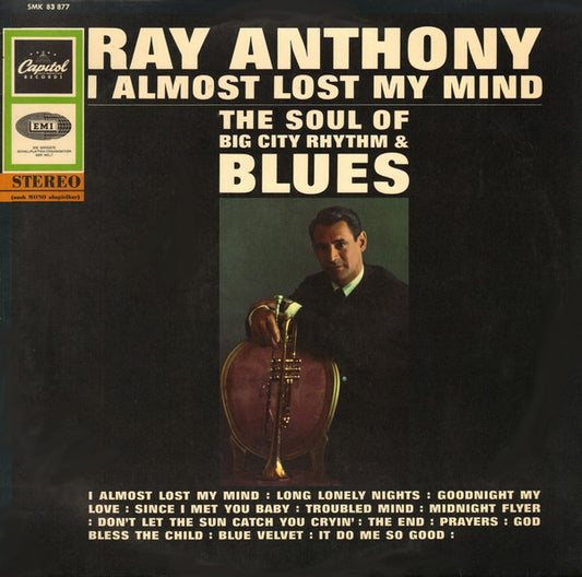 Ray Anthony - I almost lost my mind