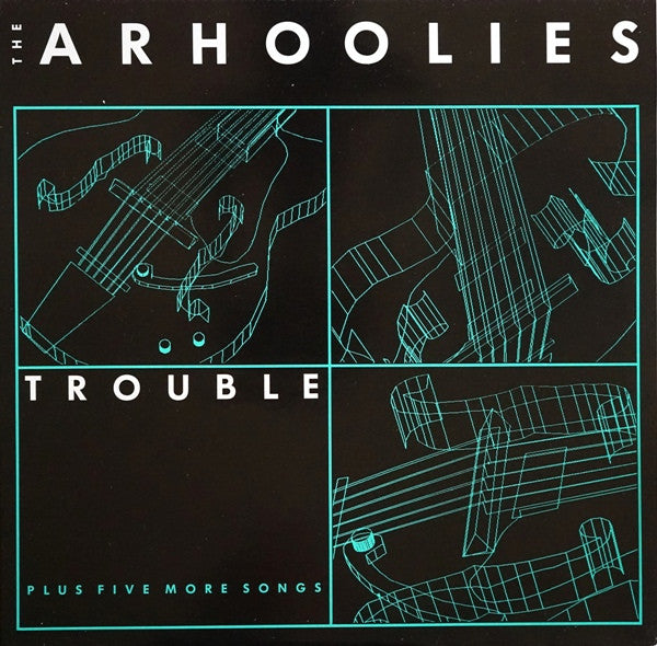 Arhoolies - Trouble
