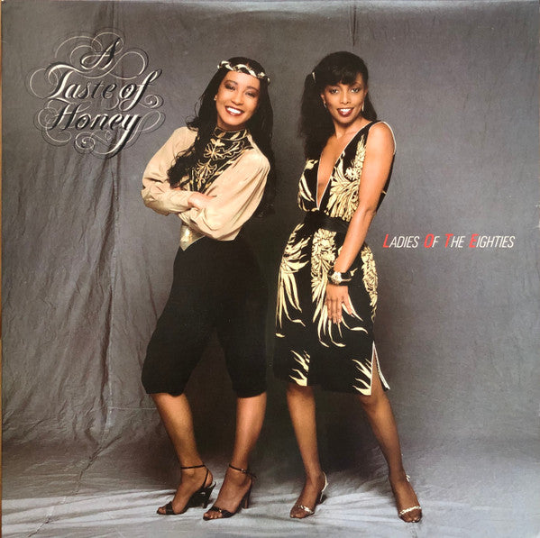 A Taste Of Honey - Ladies of the eighties