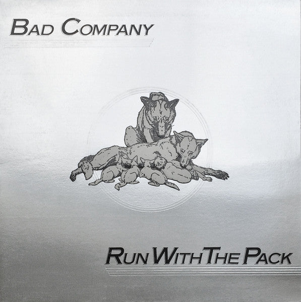Bad Company - Run with the pack