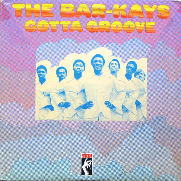 The Bar-Kays - Gotta groove