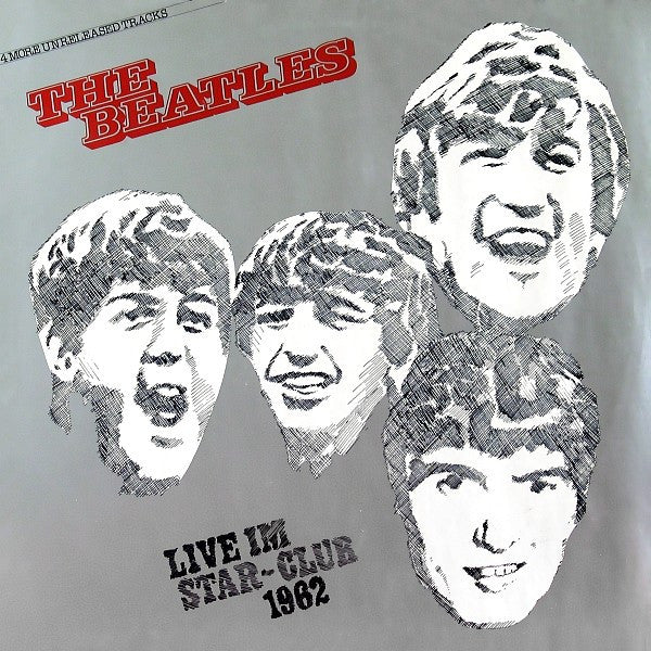 The Beatles - Live im Star-Club 1962