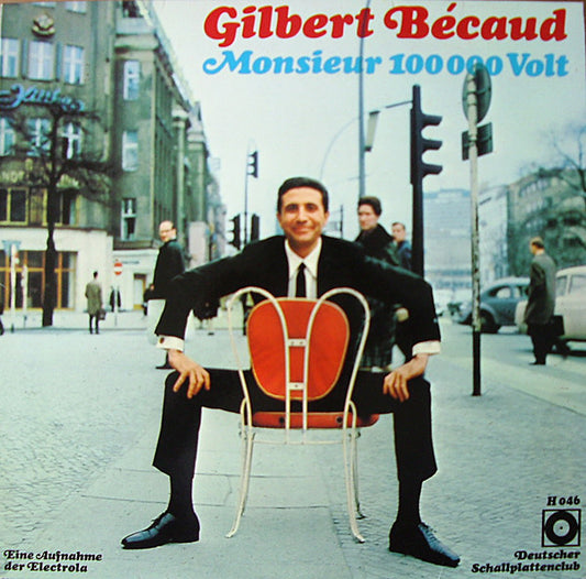 Gilbert Bécaud - Monsieur 100'000 Volt