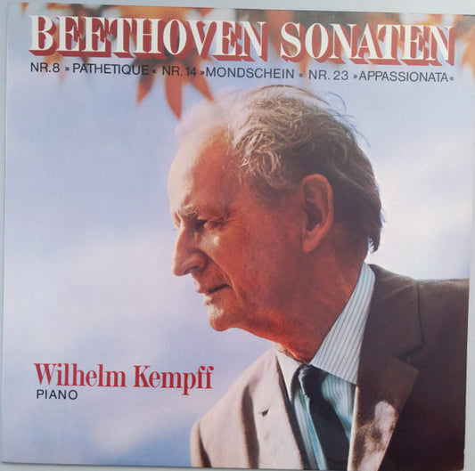 Beethoven, Kempff - Sonaten Nr.8 Pathétique, Nr. 14 Mondschein, Nr. 23 Appassionata