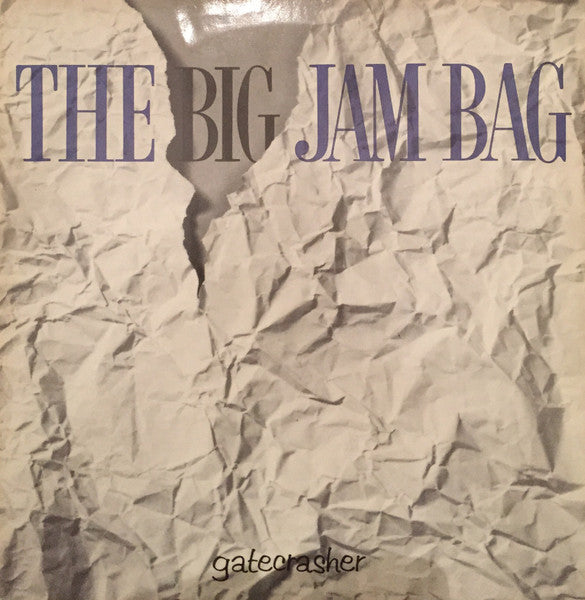 The Big Jam Bag – Gatecrasher