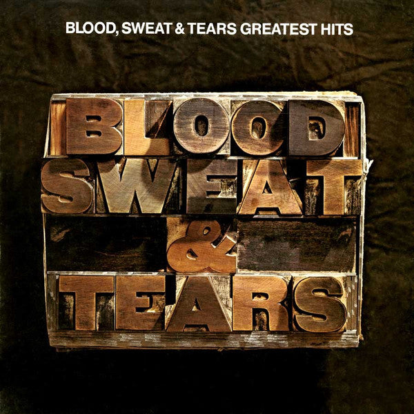 Blood, Sweat & Tears - Greatest Hits