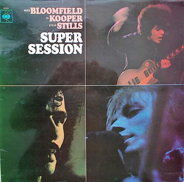 Mike Bloomfield, Al Kooper, Steve Stills - Super session