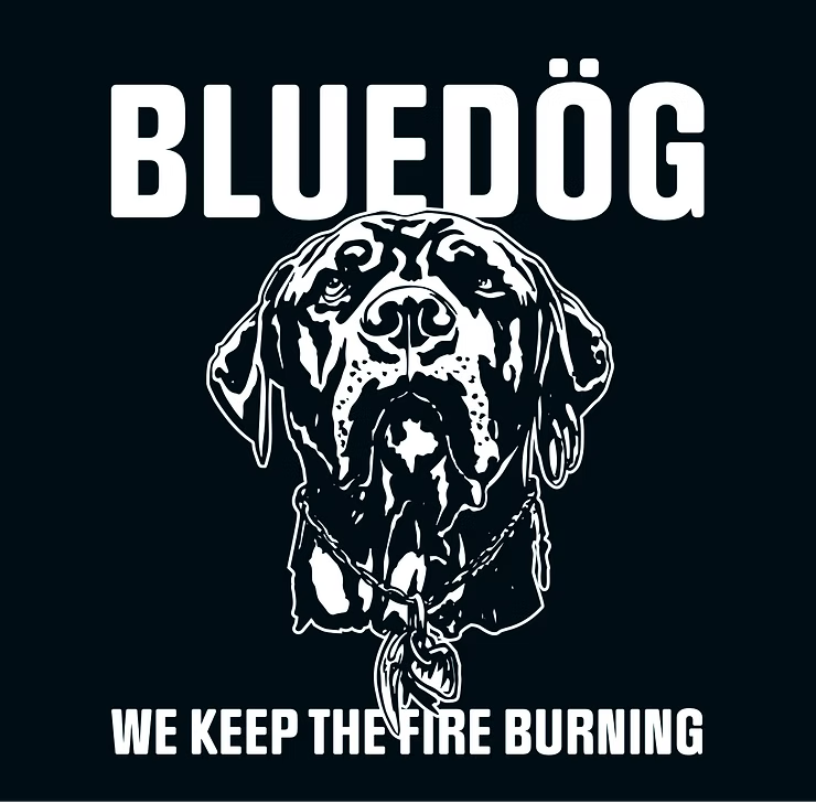 Bluedög - We keep the fire burning