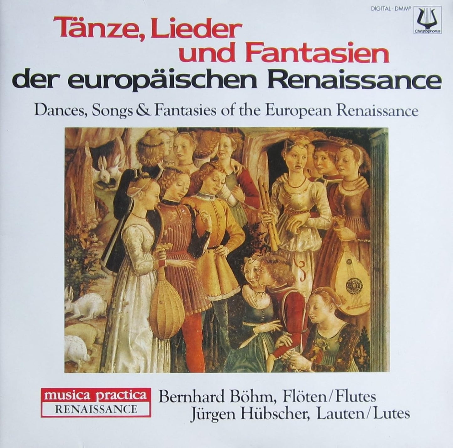Bernhard Böhm, Jürgen Hübscher - Tänze, Lieder und Fantasien der europäischen Renaissance