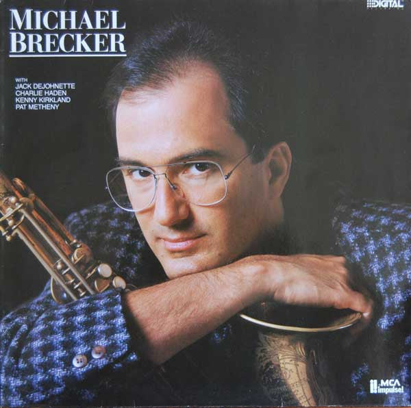 Michael Brecker - same (Jazz)