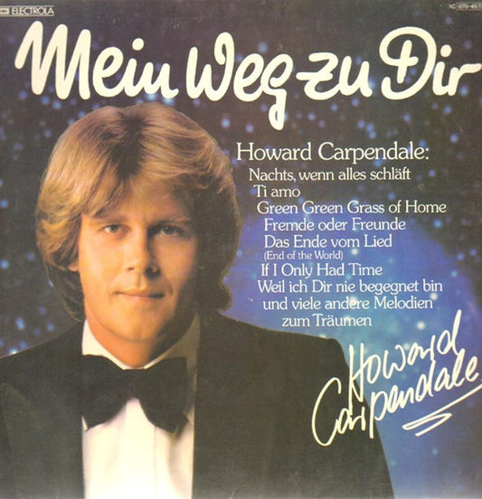 Howard Carpendale - Mein Weg zu dir
