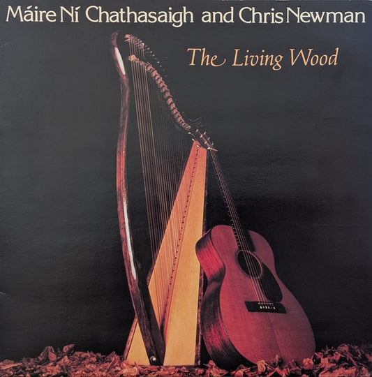 Máire Ní Chathasaigh and Chris Newman – The living wood