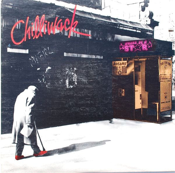 Chilliwack - Wanna be a star