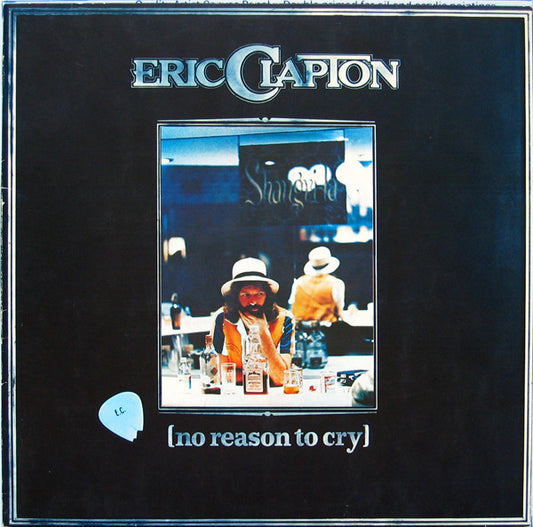 Eric Clapton - No reason to cry