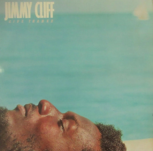 Jimmy Cliff - Give thankx