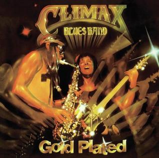 Climax Blues Band - Gold plated