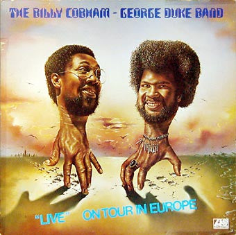 The Billy Cobham - George Duke Band - Live on tour in Europe