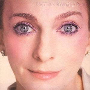 Judy Collins - Running for my life