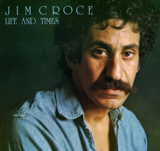 Jim Croce - Life and times
