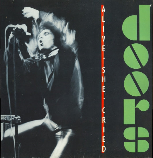 The Doors - Alive she cried