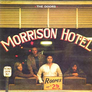 Doors - Morrison Hotel
